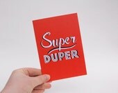 Super Duper -  Hand Drawn Type Card