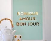 Bonjour Amour, Bon Jour / Good Morning Love, Have a Good Day