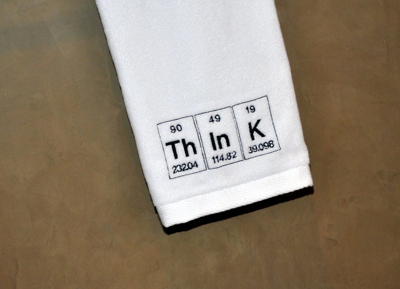 Geeky Periodic Table Think White Towel- Embroidered