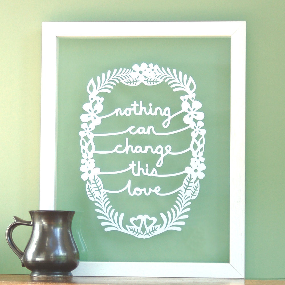 Nothing can change this love - Papercut Wall Art