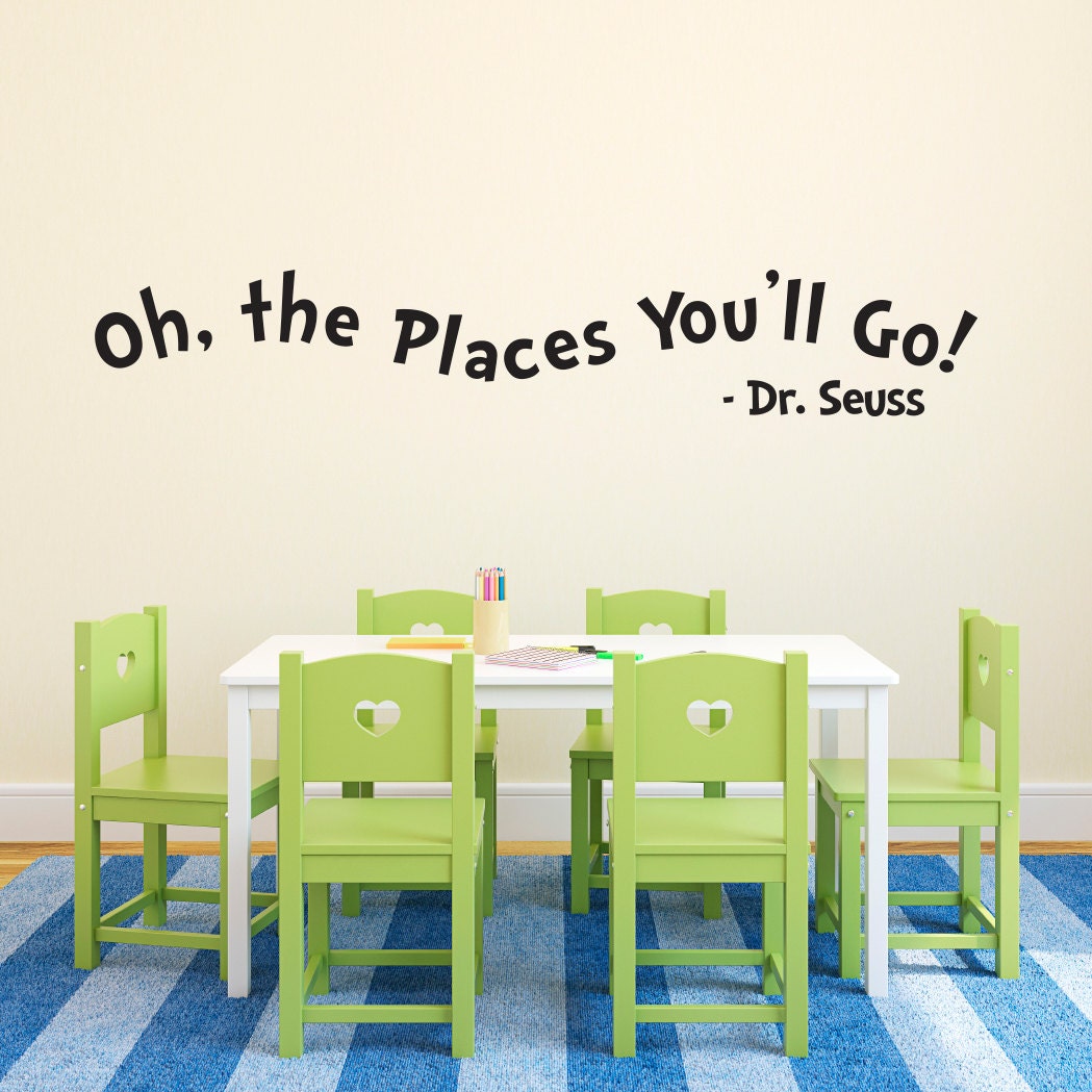 Dr. Seuss Quote Wall Decal - Large - Oh the Places You'll Go - Dr. Seuss Wall Art