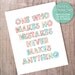 One who makes no mistakes Printable Art 8x10 inches (20.32 x 25.4 cm) - (Instant Digital Download - No Physical Product will be shipped)