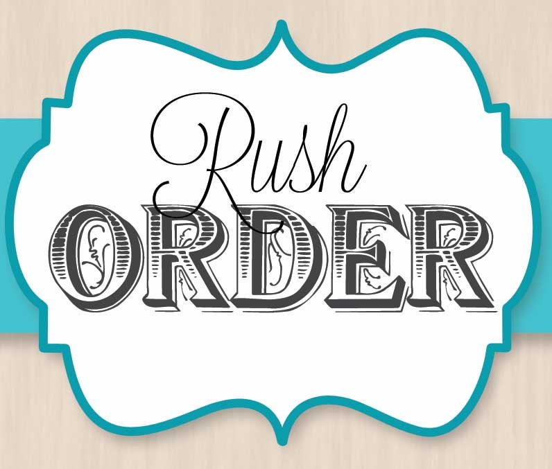 RUSH ORDER for Invitations