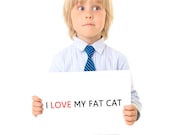 I Love my Fat Cat 8x10 inches Typography Print, Black-white-red, Wall art, Typography, cat, fat,