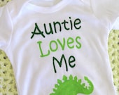 Handpainted "Auntie Loves Me" Baby Bodysuit or Kid's TShirt (you pick the size) niece - nephew - new baby - green and white - dinosaur