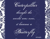 Butterfly Quote-proverb-Canvas Art 16x30