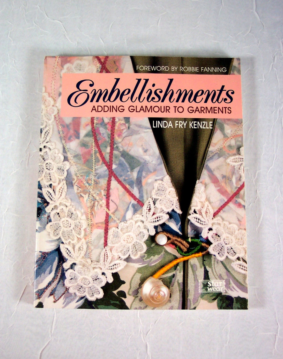 Book "Embellishments" Adding Glamour to Garments