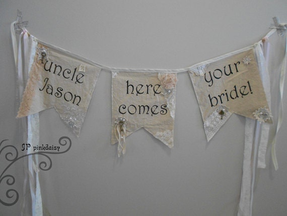 Here Comes the Bride Banner/Garland/ Wedding Sign/CUSTOM/ UNIQUE/ Mixed Media/ Photography Backdrop/Shabby/Vintage/ Romantic/Rustic/Boho