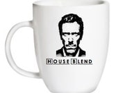 House inspired mug/kitsch/breakfast/humor/geekery