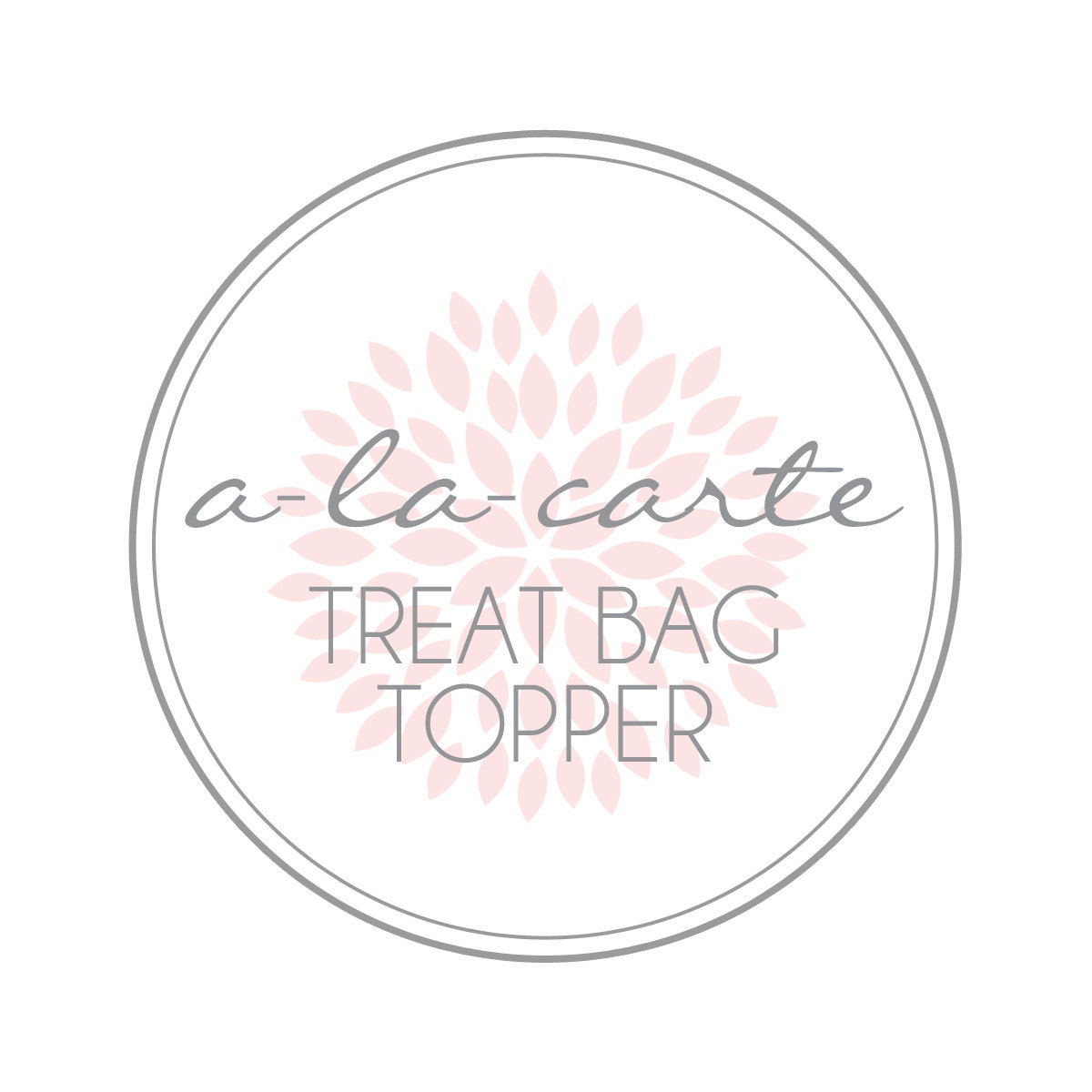 A-LA-CARTE - treat bag toppers - Petite Party Studio