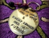 UPCYCLED Saint/Sinner Hand Stamped Spoon Keychain