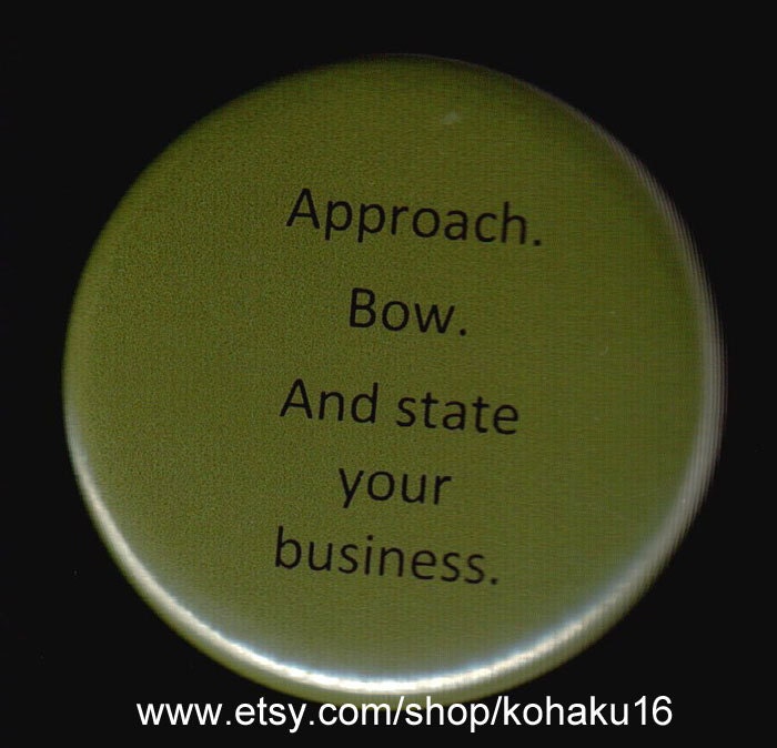 How To Approach Me Button