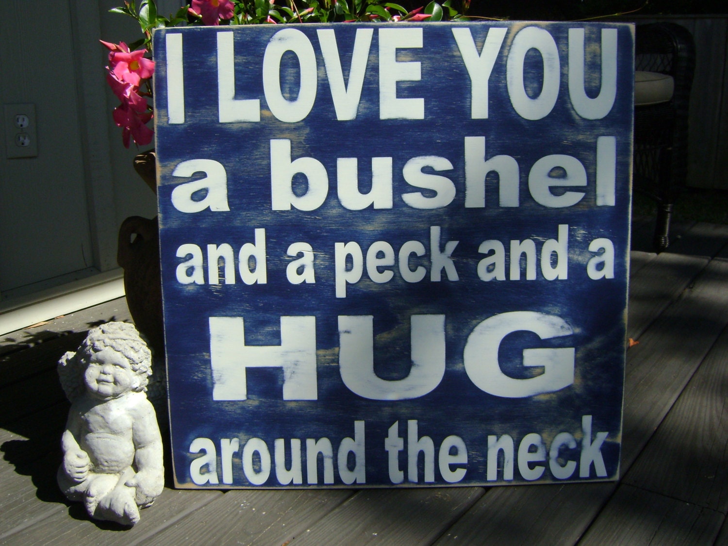 I love you a bushel and a peck and a hug around the neck Rustic Children Love  24x24 large sign painted and stained Personalized