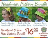 Bucket Hat, Cloche Hat & Headband PDF Sewing Pattern Bundle S107/S106/S105COMBO- Baby to Adult Sizes