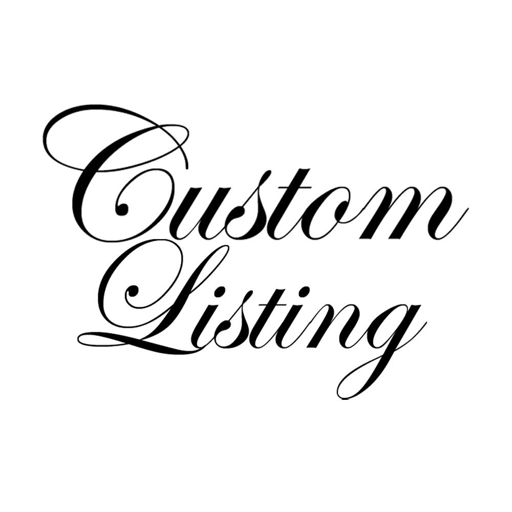 Custom Listing for Linzi