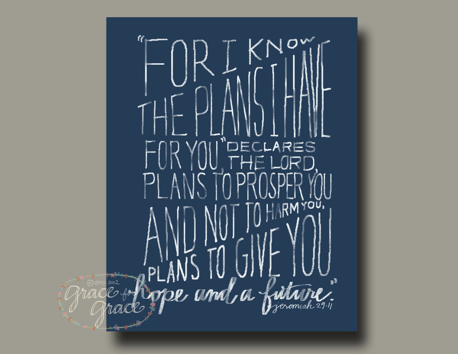 8x10 Fine Art Giclee Print- Bible Verse Art - Scripture Art - Jeremiah 29 11- Hand Typography - Navy and White - Encouragement