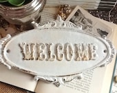 White WELCOME Sign Plaque-Rustic Cast Iron - Old Fashioned-French- Front Door -Metal Wall Decor -Wedding Gift-Nautical-Chippy