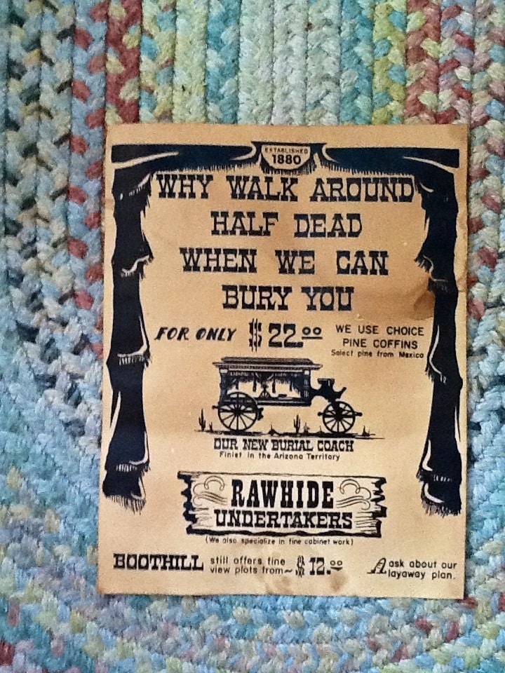 Rare Antique aged Old Wild West Boot hill Funeral Poster Rawhide Undertakers