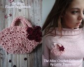The Mini  Flower Bag Brooch, miniature crocheted brooch, bohemian brooch, crocheted bag brooch