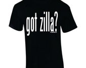 Got 'Zilla -  Hand-Printed T-Shirt, glow-in-the-dark Godzilla homage