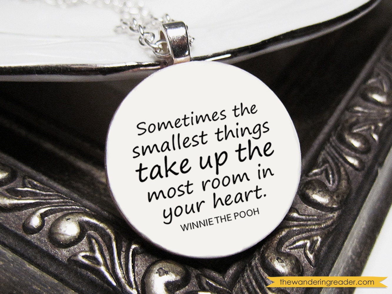 Inspirational "Sometimes the smallest things take up the most room in your heart" Winnie the Pooh Quote Necklace - Pooh Jewelry