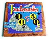 Trademarks of the 40s & 50s - Vintage Graphic Design book