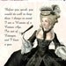 ON SALE I Am A Woman Of A Certain Age Out of Estrogen And I Have A Gun -- Funny Marie Antoinette Postcards at Pretty Girl Postcards