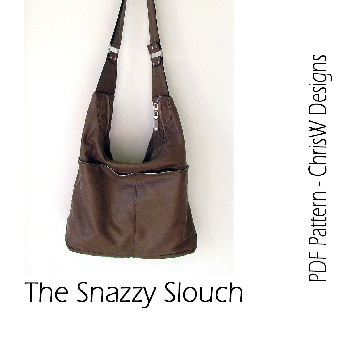 INSTANT DOWNLOAD - PDF Handbag Sewing Pattern - "Snazzy Slouch" by ChrisW Designs