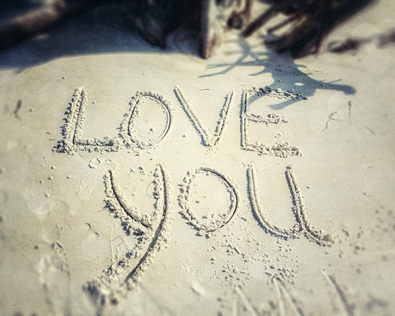 Love You - Love Words in the Sand - Beach Decor, Love Art, Wedding Gift, Anniversary Gift - Bedroom Decor - Beige, Tan - Words, Text, .