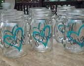 Set of 6 Personalized Mason Jars 16 oz Heart Design Bridesmaids/ Weddings/ Girls Night Out/ Bachelorette Party