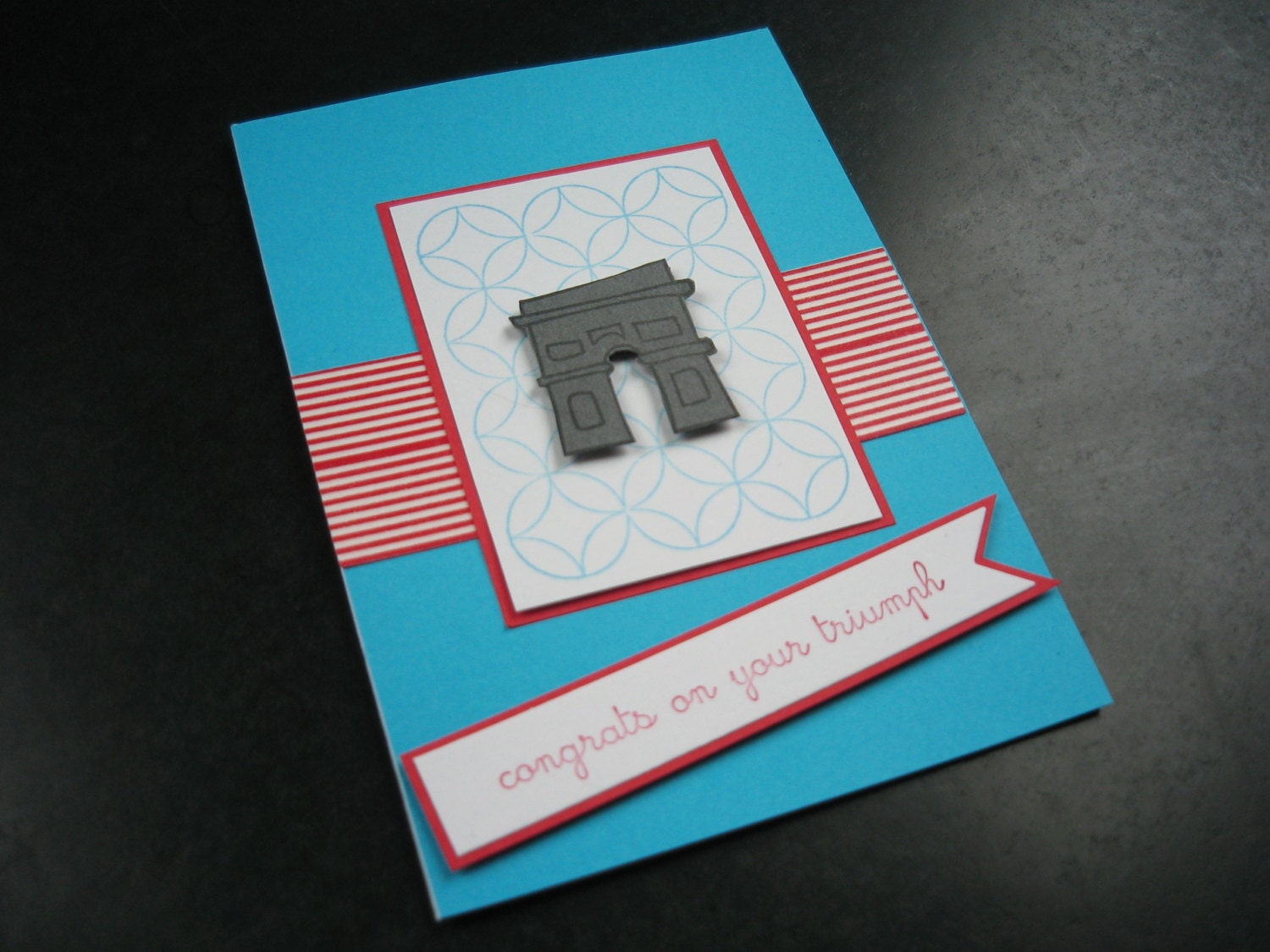 Graduation Card, Congratulations Card, L'Arc de Triomphe, Congrats on Your Triumph New Job