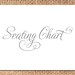 Seating Chart - Wedding Reception Decor 8x10 Digital File