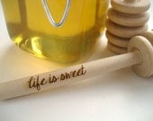 Honey Dipper - Set of 125 Life is Sweet Engraved Honey Dipper - Honey Pot Stick LIfe Is Sweet Honey Dipper Wedding Favor