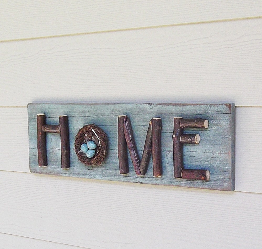 Aqua Home Sign, Twig Sign, Stick Letters, Branches, Bird Nest, Shabby Chic, Blue Green Wall Decor, Unique Wood Sign, Reclaimed Wood