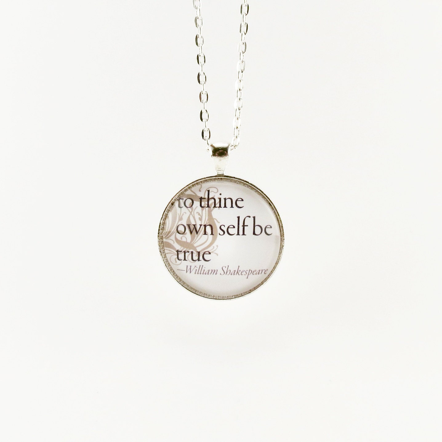 To Thine Own Self Be True, William Shakespeare Quote Necklace, Art Pendant
