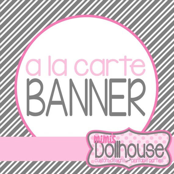 A la Carte Banner from any Mimi's Dollhouse Design PDF/JPEG Il_570xn