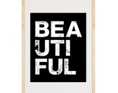 Beautiful - One word series 8x10 Art Print