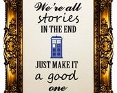 Tardis Dr Who Quote 22  Unique Artwork  Art Print Decorative art  Wall hangings Wall Decor Poster Nursery Art  Buy 3 get 4th free