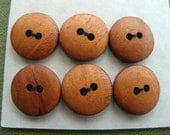 Six Small Wood Buttons Made From Osage Orange Measuring 1/2 inch