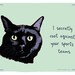 Black Cat 5x7 Print of Original Painting with phrase