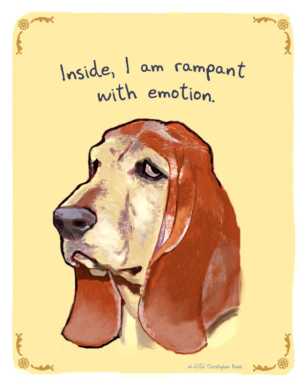 Blood Hound 8x10 Print of Original Painting with phrase