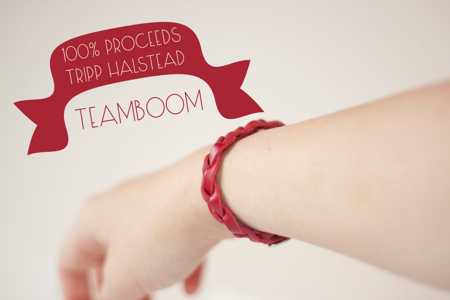 100% Proceeds for Tripp Halstead Team BOOM Red Leather Braided Bracelet