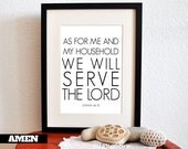 Joshua 24:15. As for me. 8x10 DIY Printable Christian Poster. PDF.Bible Verse.