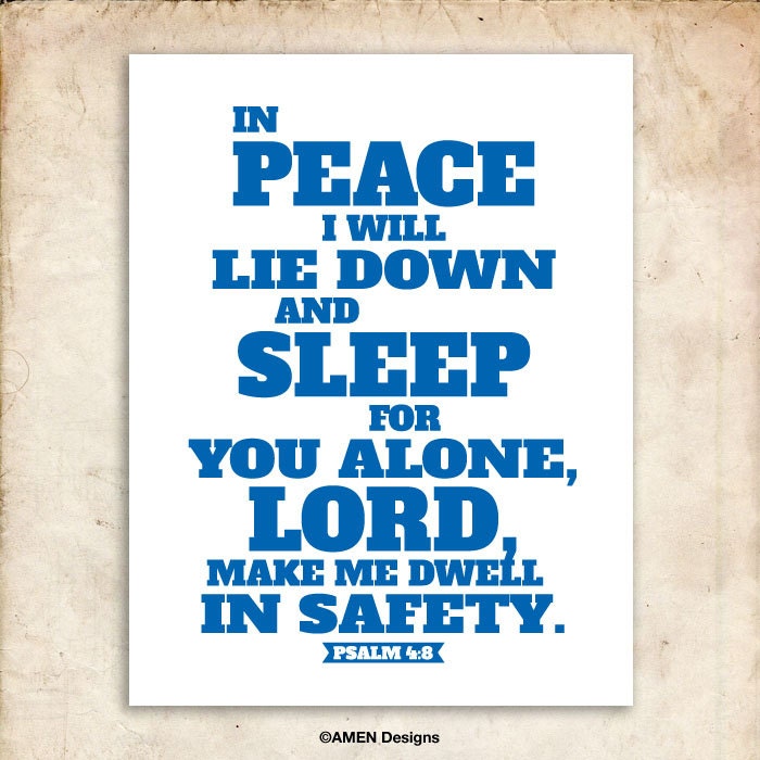 In Peace We Sleep. Psalm 4:8. 8x10in  DIY Printable Christian Poster. PDF. Bible Verse.