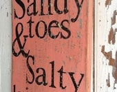 Sandy Toes & Salty Kisses Peach Distressed Wooden Handpainted Sign Art 8x11