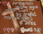 For This Child We Have Prayed (brown with pink)