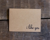 Mother's Day Card - I Like You - Love - Happy Valentines Day - Blank Greeting Card - Paper Goods - Handmade - Rustic Valentines Day Card