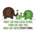 Now We Have Everything 5x7 Elephant Family Print (you choose your colors)