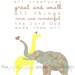 All Creatures Great and Small, God Made them All 5x7 nursery art print