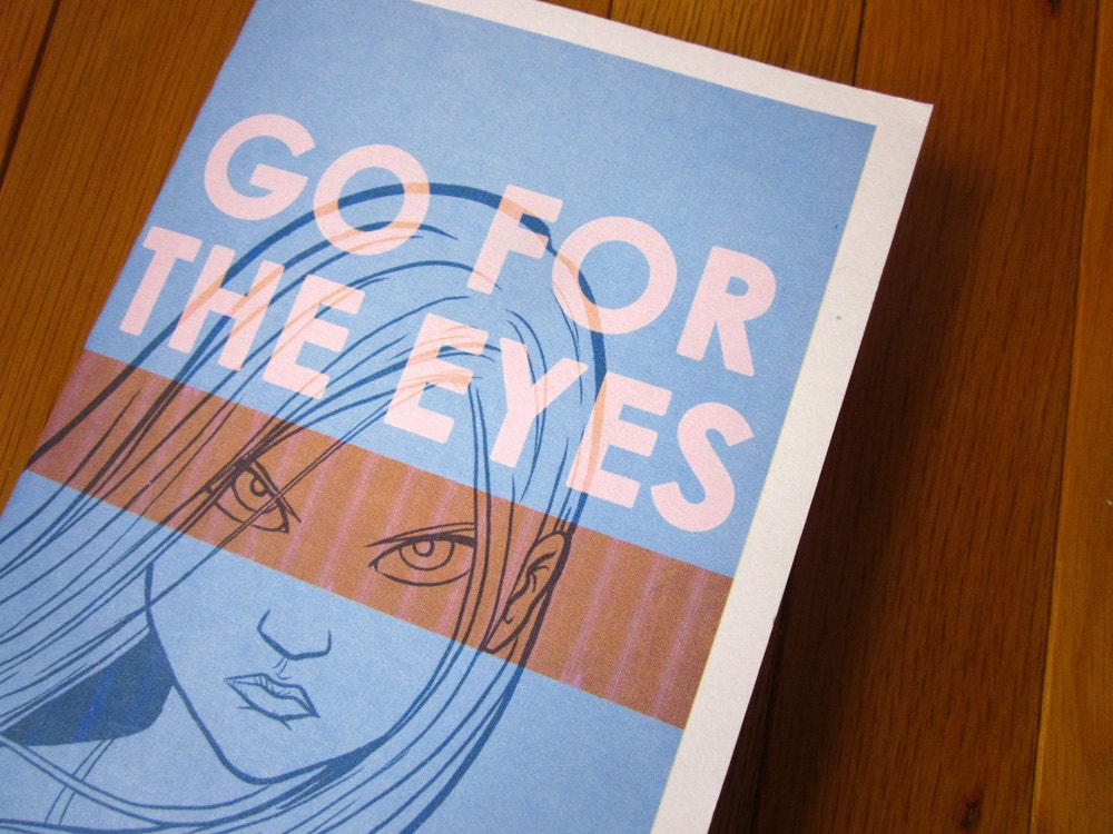 Go For The Eyes - An Autobiographical Comic Book